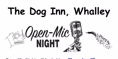 Open Mic Night at The Dog Inn, Whalley.