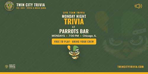 Monday Night Trivia at Parrots!