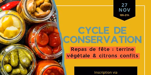 \ud83e\uded9 Atelier conservation : repas de f\u00eate \ud83c\udf4b