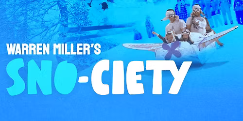 Warren Miller's Sno-ciety