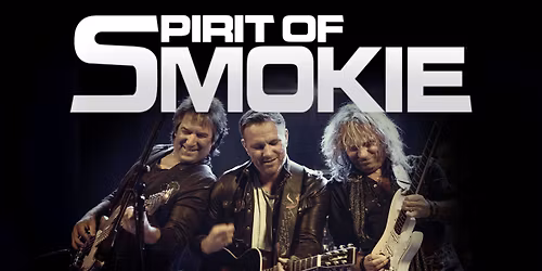 Celebrating the Music of Smokie by SPIRIT OF SMOKIE