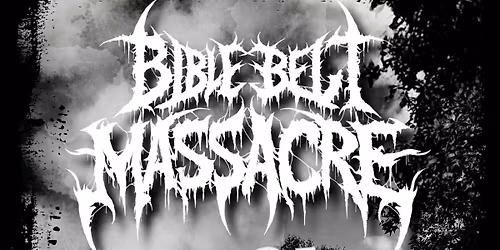 Bible Belt Massacre @529 with Special guests Vicki's Dream, Engines of Ruin and SLY