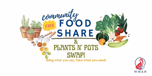 Community Food Share + Plants n' Pots Swap