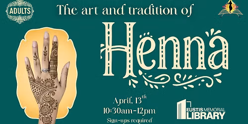 The Art and Tradition of Henna