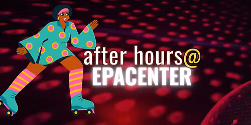 After Hours: Glow in the Dark Disco