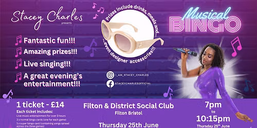 Midweek Musical Bingo at Filton & District Social Club (Bristol) - Thursday 25th June 7pm