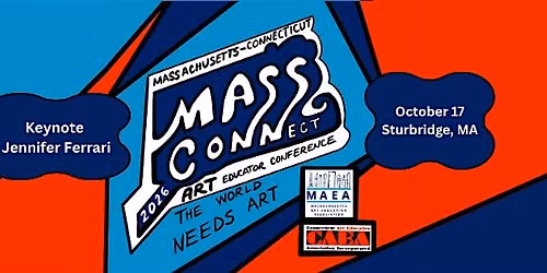 Mass\/CONNECT Conference 2026 - The World Needs Art