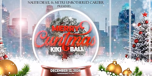 Oki Prince Nautii Diesel & Metri Unbothered Cartier Present: The Merry Cuntmas Kiki Ball
