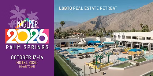 NAGLREP LGBTQ Real Estate Retreat