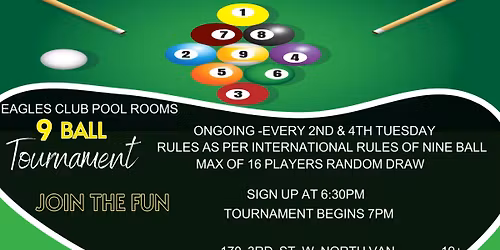 9 Ball Tournament @ The Eagles Club 