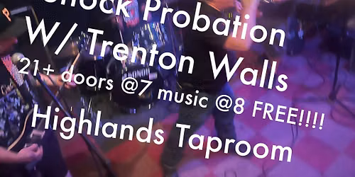 Shock Probation w\/ Trenton Walls
