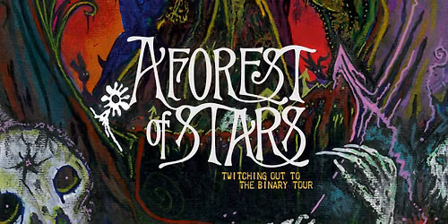 A Forest of Stars - Nottingham