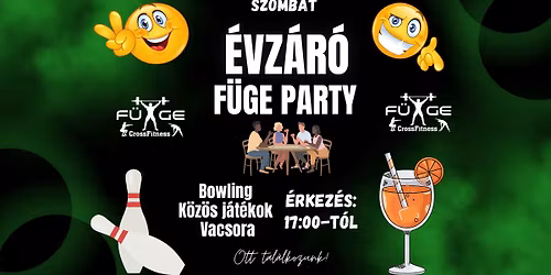 \u00c9vz\u00e1r\u00f3 F\u00fcGe Party