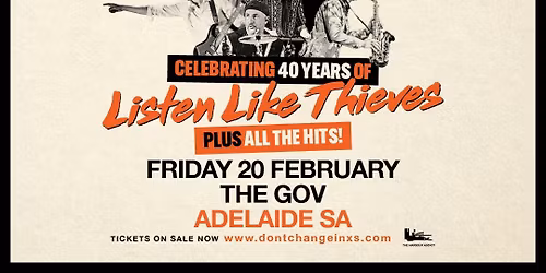 DON\u2019T CHANGE - Ultimate INXS Tribute | The Gov, ADELAIDE SA