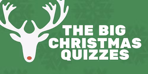 The Big Christmas Quizzes