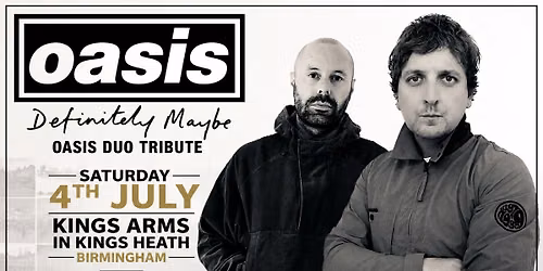 Oasis Tribute - Definitely Maybe - Free Entry 