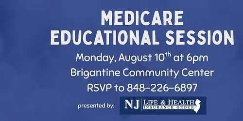 Medicare Educational Session