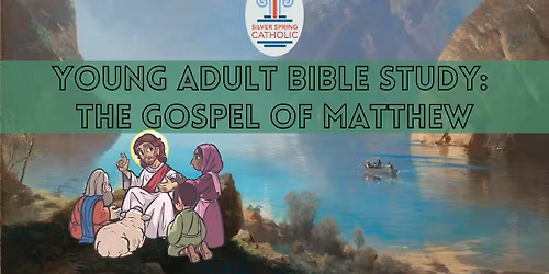 Bible Study: The Gospel of Matthew