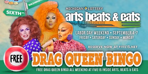 FREE Drag Queen Bingo at Arts, Beats & Eats