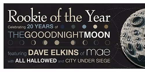 Rookie of the Year, Dave Elkins (mae), & All Hallowed ++