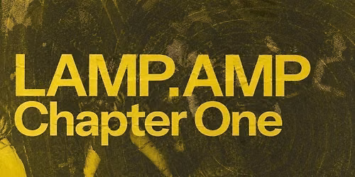Lamp.AMP Chapter One