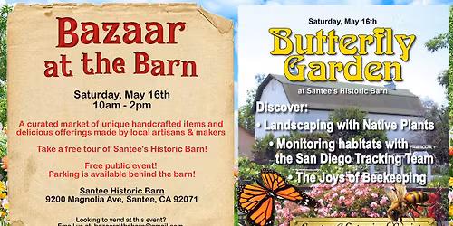 Bazaar at the Barn & Santee Historical Society's Butterfly Garden