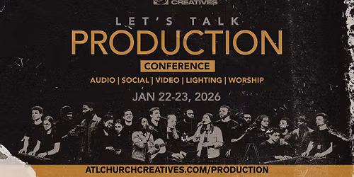 Let's Talk Production!