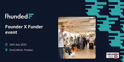 Fhunded Founder X Funder event - July
