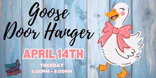 Goose Door Hanger Workshop