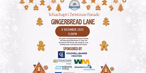 2025 Tehachapi Christmas Parade - Gingerbread Lane