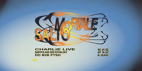 Salto Mortale: Charlie LIVE