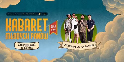 DUISBURG \/ KABARET M\u0141ODYCH PAN\u00d3W