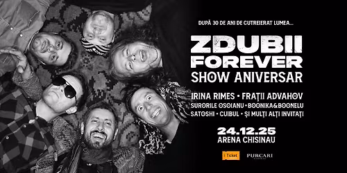 Zdob \u0219i Zdub \ud83c\udfb8 ZDUBII FOREVER: Show aniversar \u2728