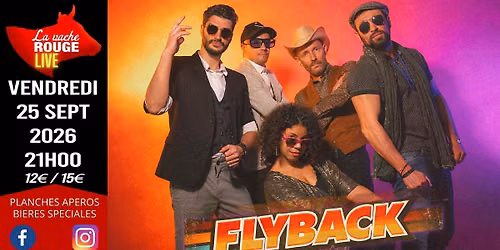FLYBACK (Tribute Aretha Franklin, Tina Turner, Diana Ross) - La Vache Rouge LIVE