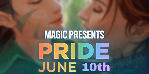 Magic Presents: PRIDE
