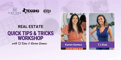Real Estate Quick Tips & Tricks Workshop