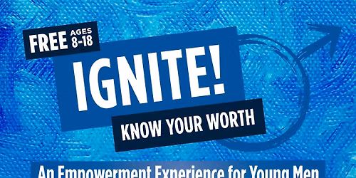 Ignite: Know Your Worth