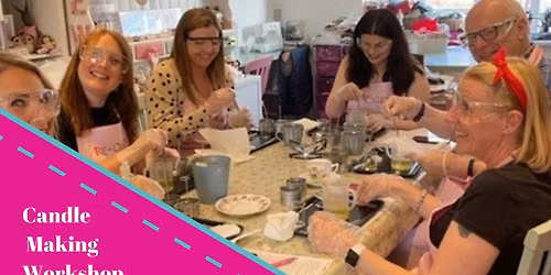 Candle Making Workshop \u00a340 - Make Two scented container candles