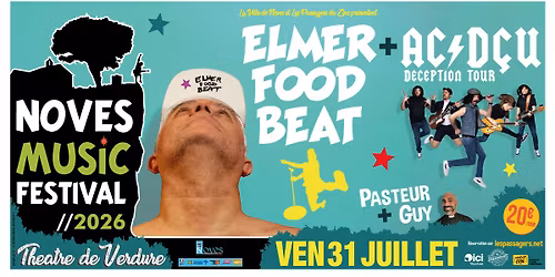 ELMER FOOD BEAT + AC\/D\u00c7U + PASTEUR GUY@NOVES[13] - NOVES MUSIC FESTIVAL