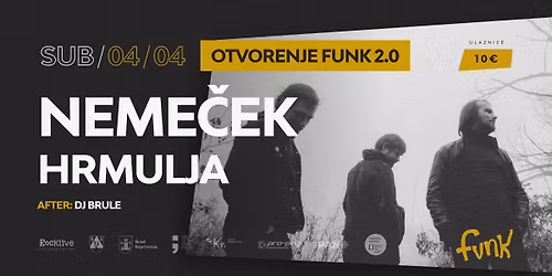**OTVORENJE - FUNK2.0** \/ NEME\u010cEK, HRMULJA \/ Subota, 4.4.2026.