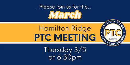 March PTC Meeting