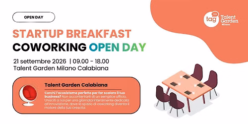 Startup Breakfast & Coworking Open Day | Talent Garden Milano Calabiana