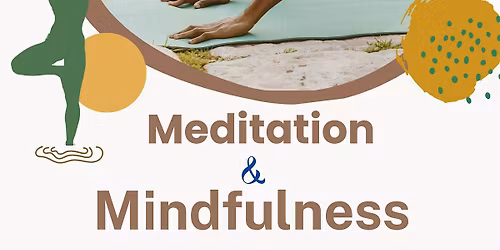 Meditation & Mindfulness