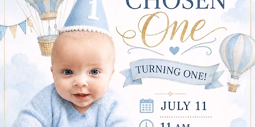 Our ONEderful CHOSEN ONE turning ONE! 