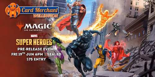 Card Merchant Wellington - MTG Marvel Super Heroes Pre-release Event