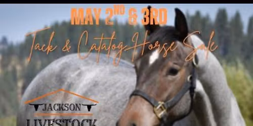 2-DAY SPRING TACK & HORSE CATALOG SPECIAL 