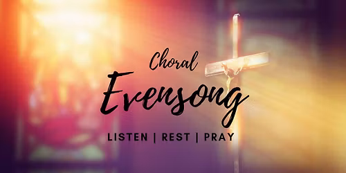 Choral Evensong