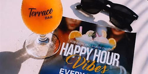 HAPPY HOUR VIBES @TERRACE BAR