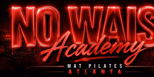 No Waist Academy (ATL)