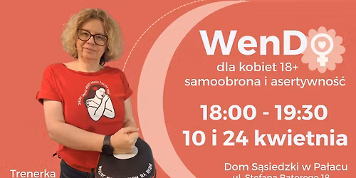 WenDo dla kobiet 18+ samoobrona i asertywno\u015b\u0107